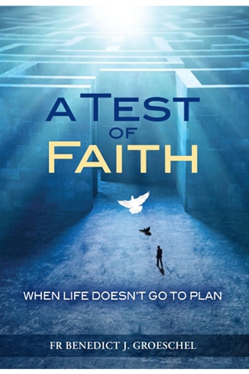 A TEST OF FAITH